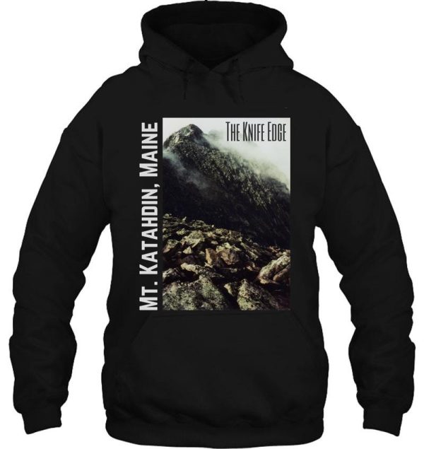 knife edge on mount katahdin hoodie