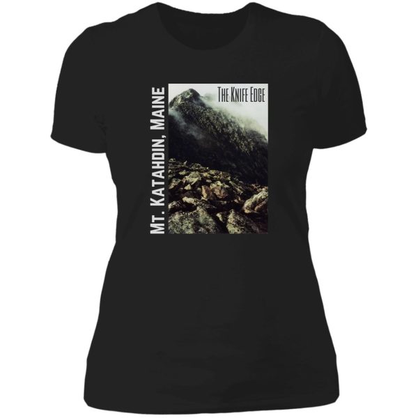 knife edge on mount katahdin lady t-shirt