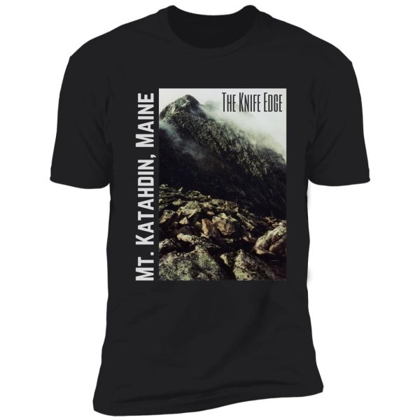 knife edge on mount katahdin shirt