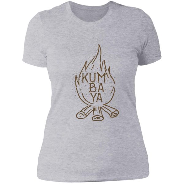 kumbaya campfire 2 lady t-shirt