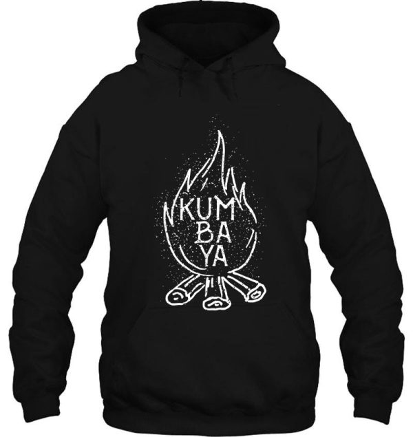 kumbaya campfire hoodie