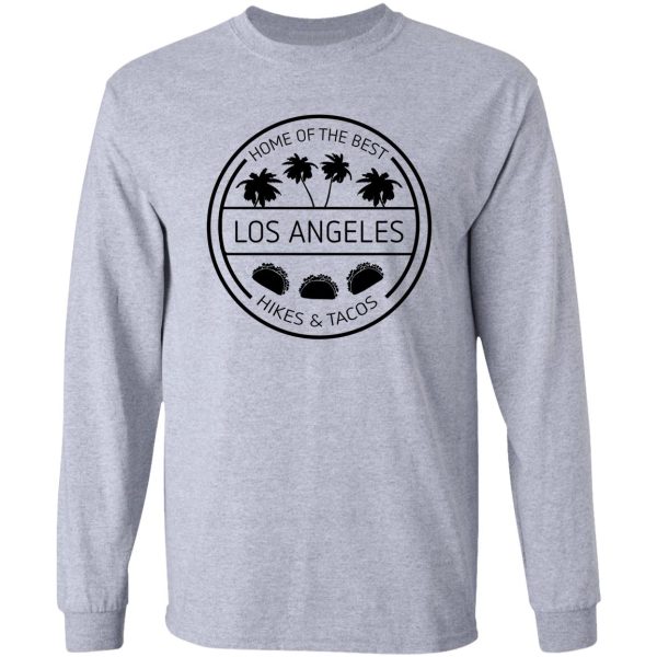 la hikes and tacos letterkenny long sleeve