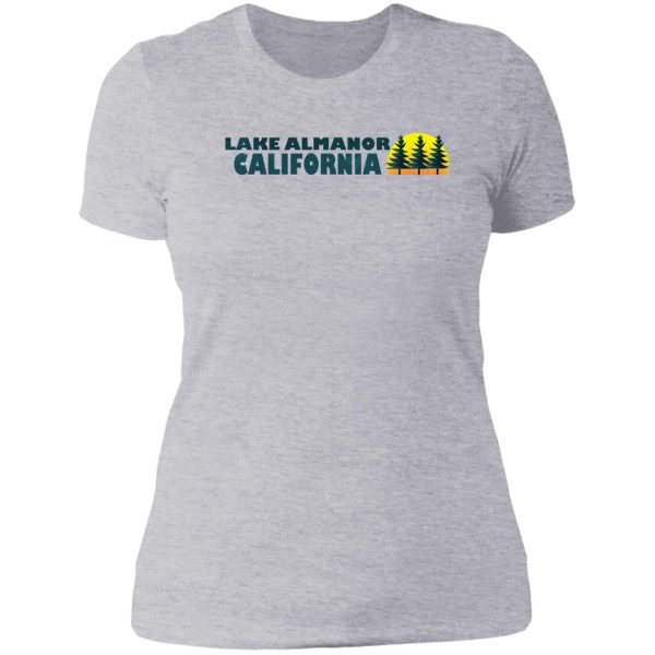 lake almanor california lady t-shirt