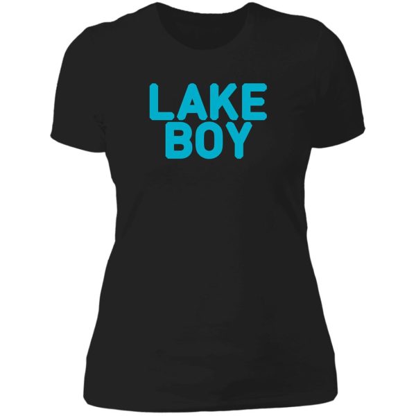 lake boy lady t-shirt