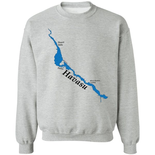 lake havasu map sweatshirt