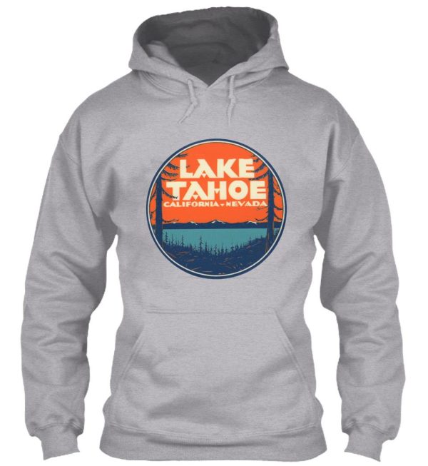 lake tahoe california nevada vintage state travel decal hoodie