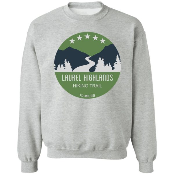 laurel highlands hiking trail sweatshirt