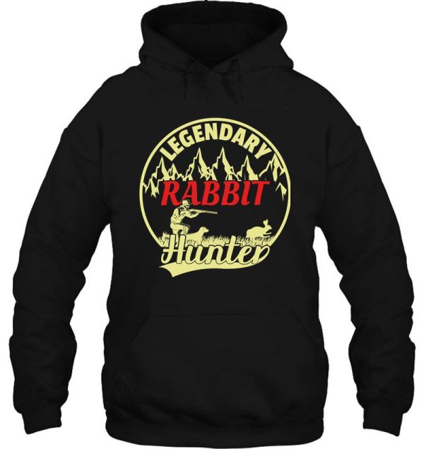 legendary rabbit hunting hoodie