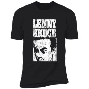 lenny bruce t shirt shirt