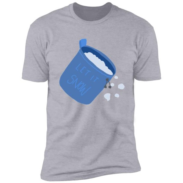 let it snow chalk bag shirt