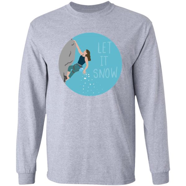 let it snow rock climber long sleeve