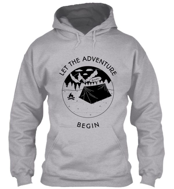 let the adventure begin camping life hoodie