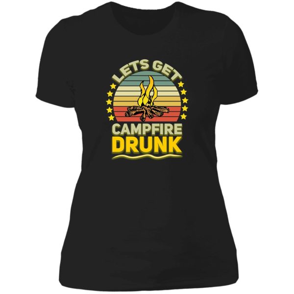 lets get campfire drunk funny camping drinking lady t-shirt
