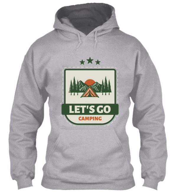 lets go camping camping life hoodie