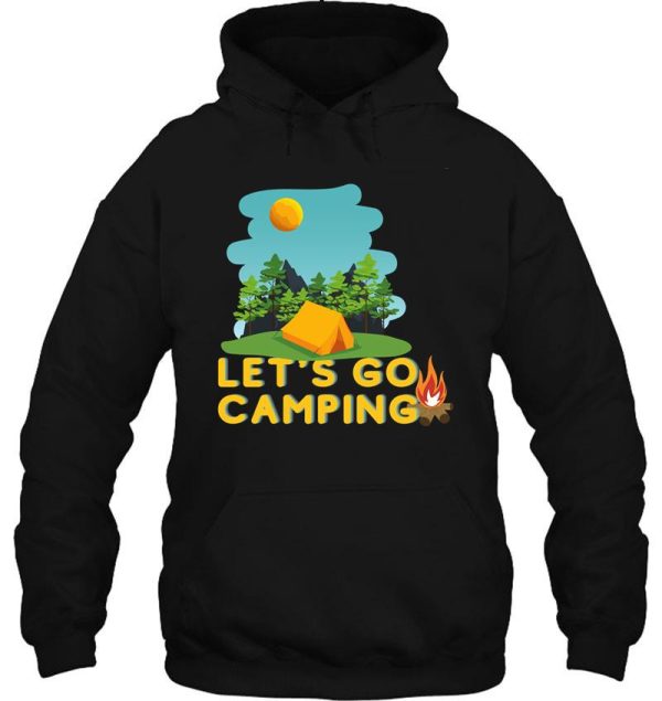 lets go camping hoodie