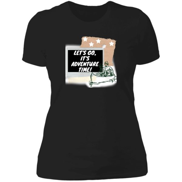 lets go its adenture time lady t-shirt