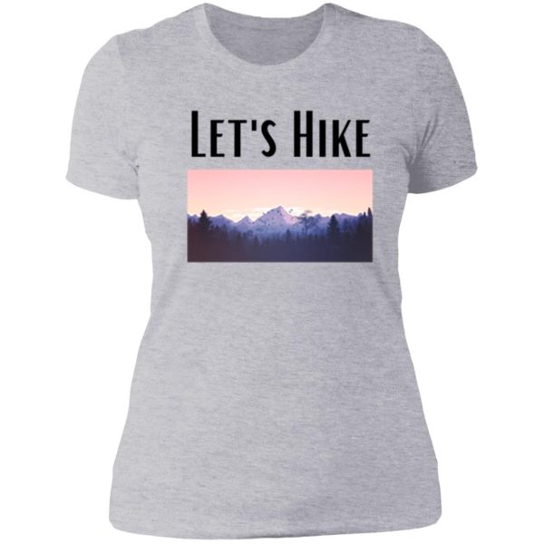 lets hike lady t-shirt