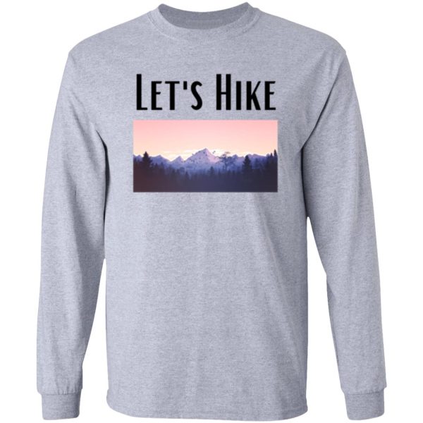 lets hike long sleeve