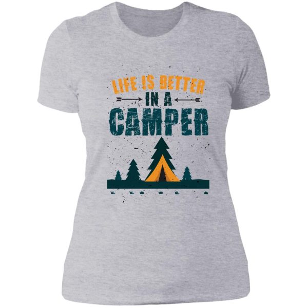 life is better in a camper lady t-shirt