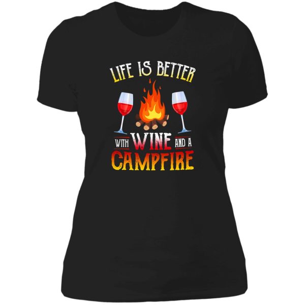 life is better with wine campfire lady t-shirt
