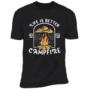 life really good around campfire camping shirt