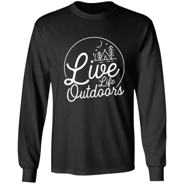 live life outdoors long sleeve