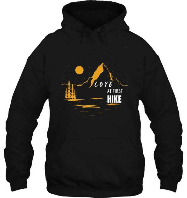 love at first hike-outdoor gift for him hoodie