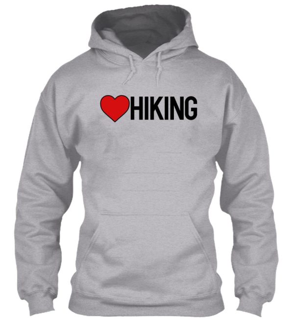 love hiking - camper hiker hoodie