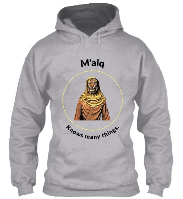 maiq know many things. hoodie