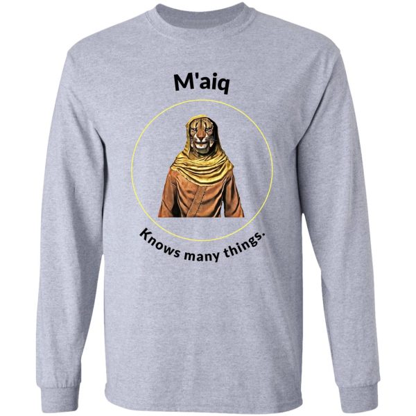 maiq know many things. long sleeve