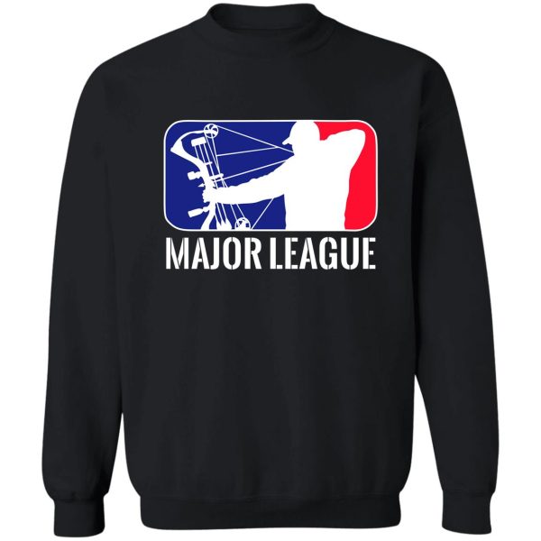 major league bow hunting sweatshirt