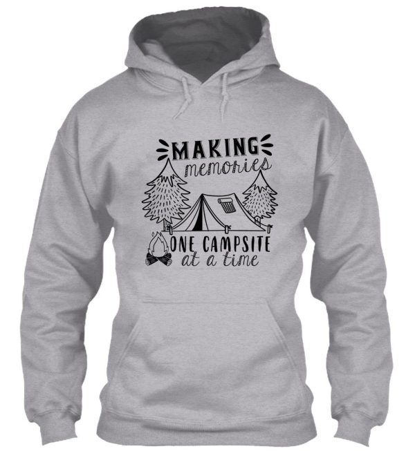 making memories one campsite at a time shirt hoodie