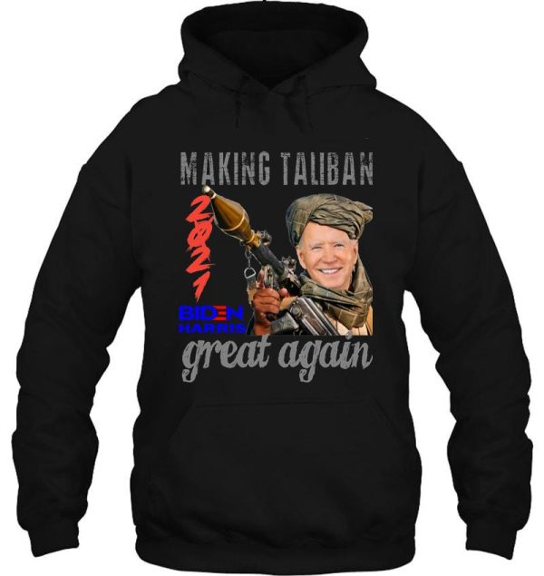 making taliban great again 2021 hoodie