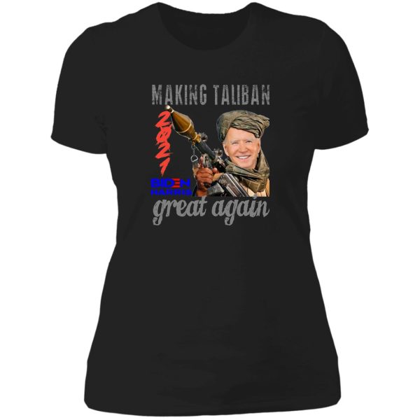 making taliban great again 2021 lady t-shirt