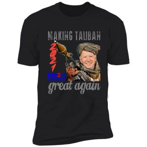 making taliban great again 2021 shirt