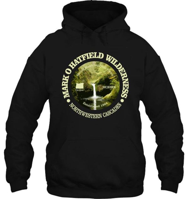 mark o hatfield wilderness (wa) hoodie