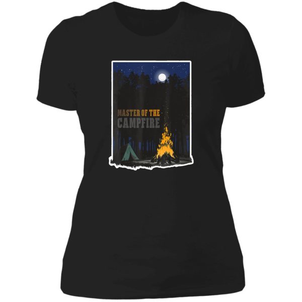 master of the campfire camping camper campfire adventure outdoor camper funny mountain lady t-shirt