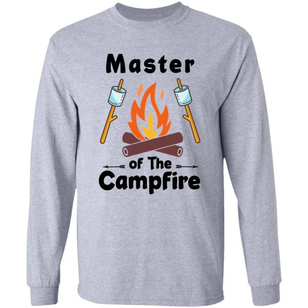 master of the campfire for camping hiking and outdoor lovers white long sleeve