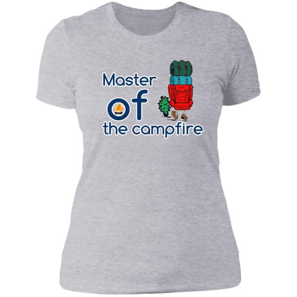 master of the campfire gift for brother lady t-shirt