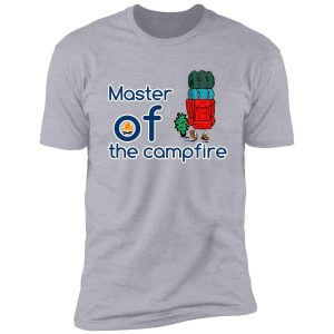 master of the campfire gift for brother shirt