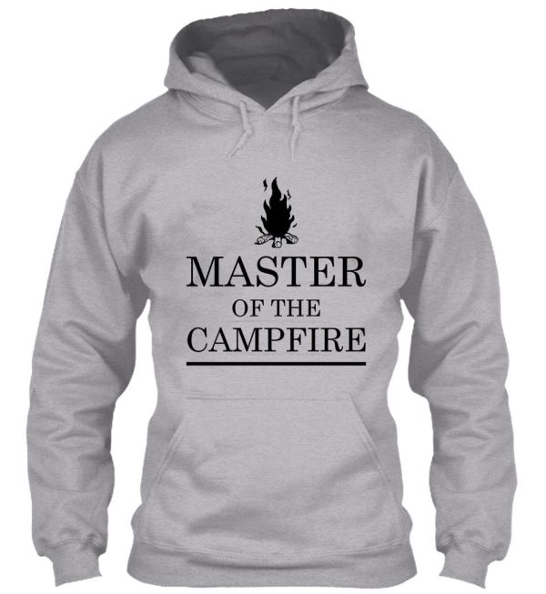 master of the campfire hoodie