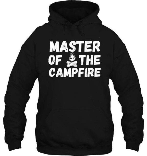 master of the campfire hoodie