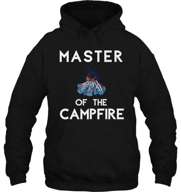 master of the campfire hoodie