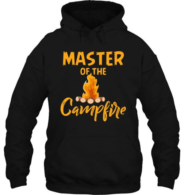 master of the campfire hoodie