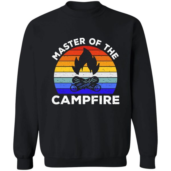 master of the campfire iv - camping outdoors sweatshirt