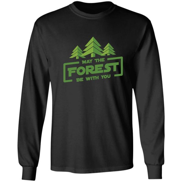 may the forest be with you long sleeve