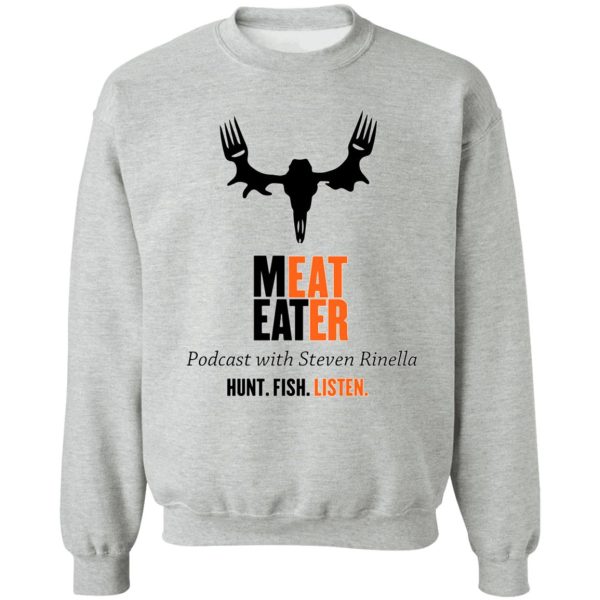 meat eater hunting podcast logo sweatshirt