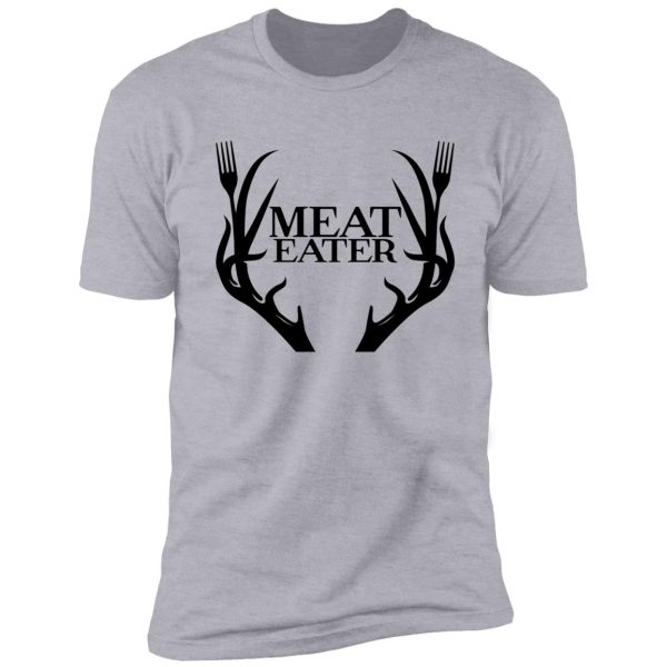 meat eater shirt