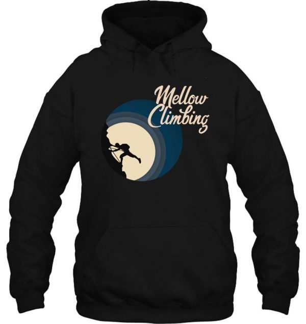 mellow climbing hoodie