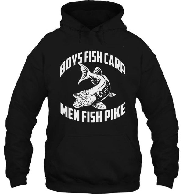 men fish pike. hoodie